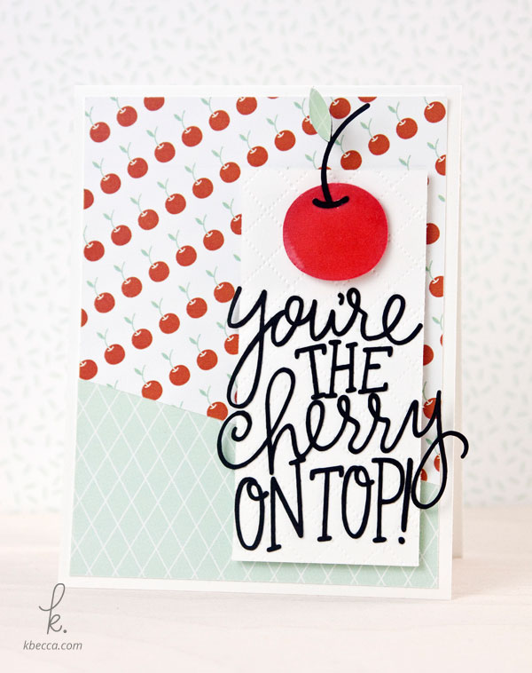 You’re the Cherry on Top Die Cut Handmade Card
