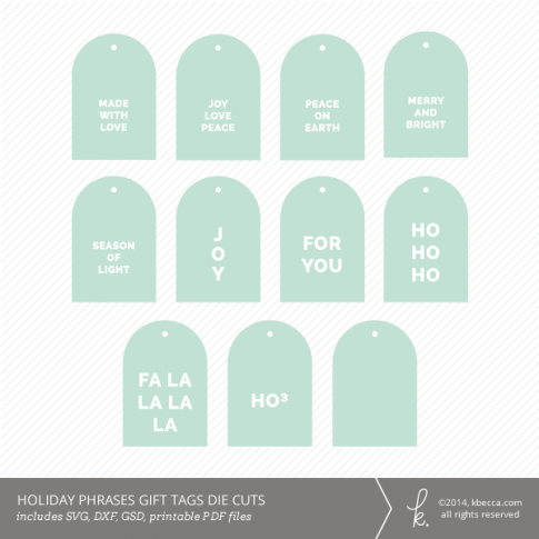 Holiday Phrases Gift Tag Die Cuts | K.becca #svg #diecuts