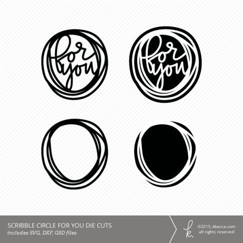 For You Scribble Circle Die Cuts (Commercial Licensing Available)