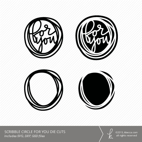 For You Word Scribble Circle Die Cuts (SVG File Included)