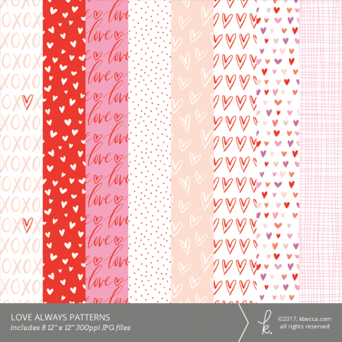 Love Always Digital Patterns (Commercial License Available)
