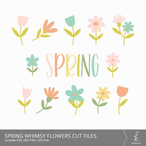 Spring Whimsy Digital Cut Files from k.becca (Commercial Licensing Available)