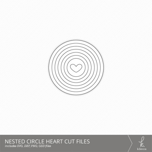 Nested Circle Heart Cut Files from k.becca