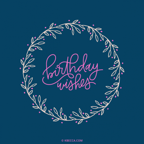 Hand Lettered Birthday Wishes Wreath Clip Art (Vector Included) | kbecca.com