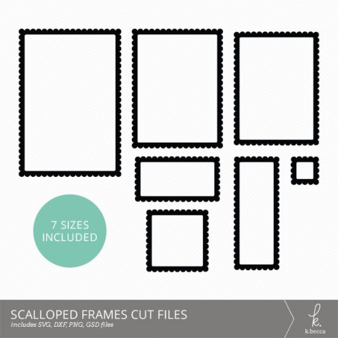 Scalloped Rectangle Frames Cut Files (7 Sizes Included) from k.becca