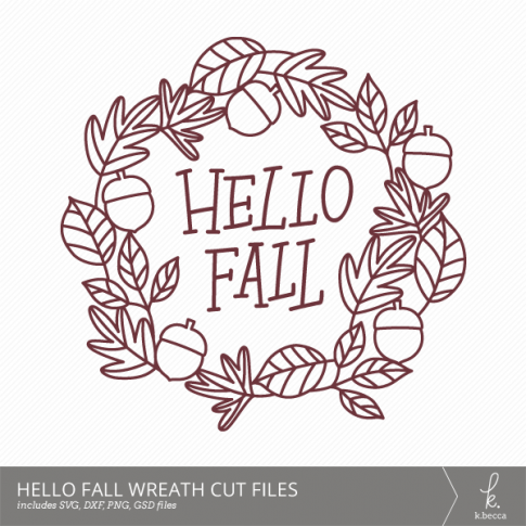 Hello, Fall Leaves Wreath Digital Cut Files from k.becca (Commercial Licensing Available)