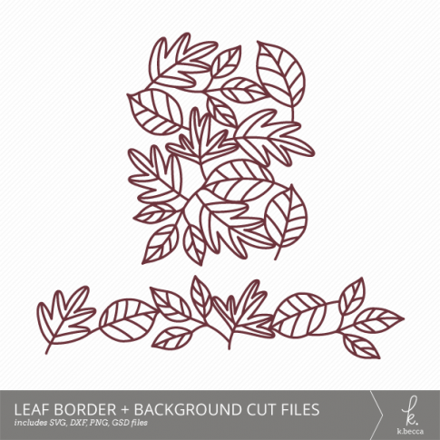 Leaf Border + Background Digital Cut Files from k.becca (Commercial Licensing Available)