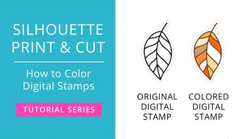 Silhouette Print & Cut Tutorial - How to Color Digital Stamps in Silhouette Studio (Video) #printandcut #silhouettestudio #silhouettecameo #svgfiles