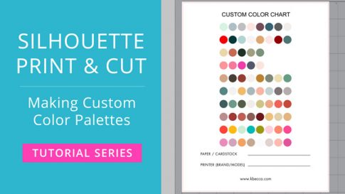 How to Make Custom Color Palettes for Print & Cut in Silhouette Studio (Video) #silhouettestudio #printandcut