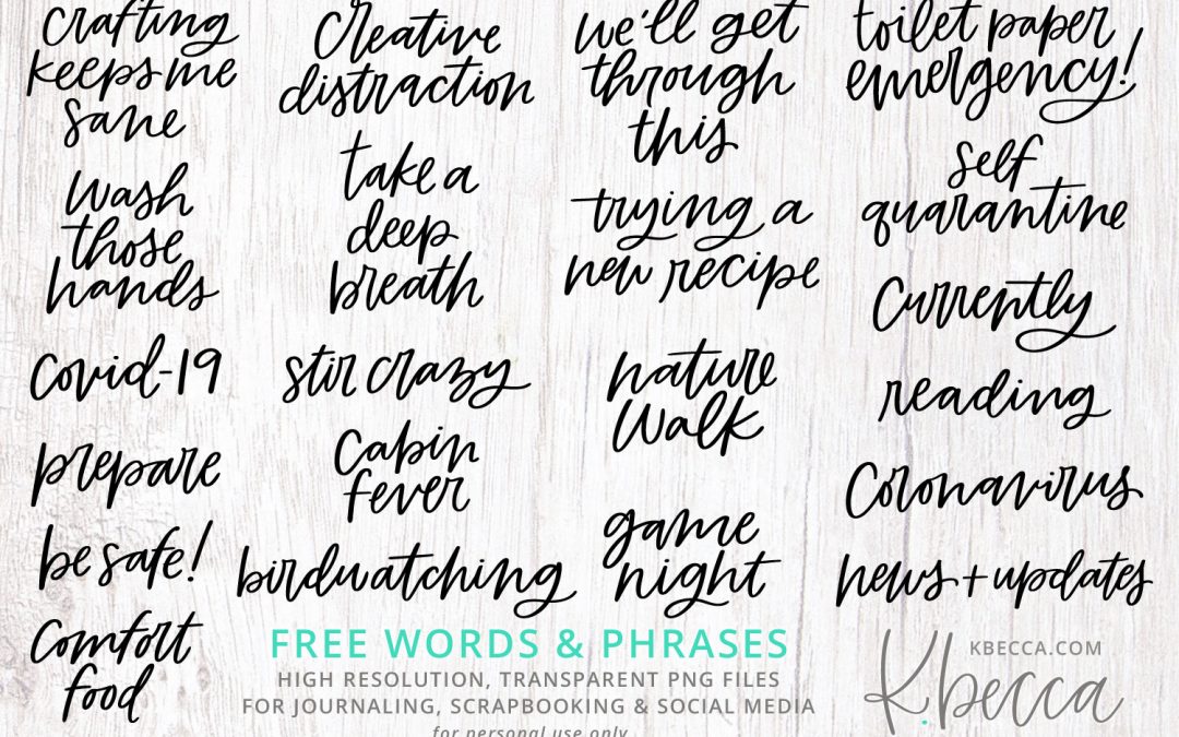 FREE Coronavirus / COVID-19 Words & Phrases for Journaling, Scrapbooking & Social Media