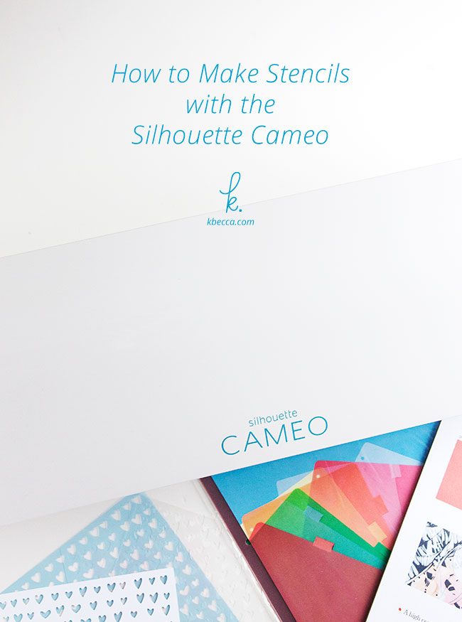 How to Make Stencils with Silhouette Cameo (Video)